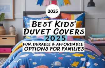 Best Kids’ Duvet Covers 2025: Fun, Durable & Affordable Options for Families